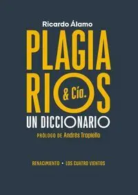 Plagiarios & Cía. Un Diccionario