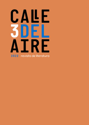 CALLE DEL AIRE. REVISTA DE LITERATURA 3 (2022)