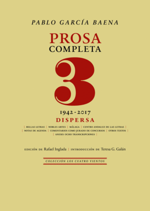 PROSA COMPLETA 3: DISPERSA (1942-2017)