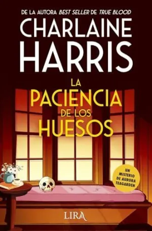 PACIENCIA DE LOS HUESOS, LA PACIENCIA DE LOS HUESOS, LA