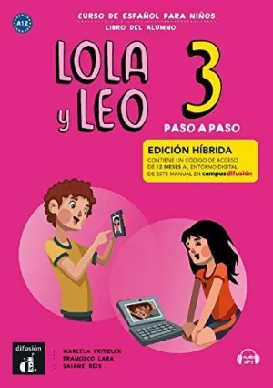 LOLA Y LEO PASO A PASO 3 ED HIBRIDA LIBRO DEL ALUMNO LOLA Y LEO PASO A PASO 3 ED HIBRIDA LIBRO DEL ALUMNO