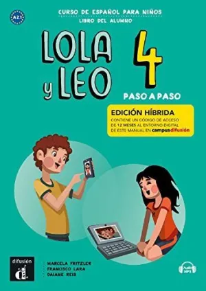 LOLA Y LEO PASO A PASO 4 ED HIBRIDA LIBRO DEL ALUMNO