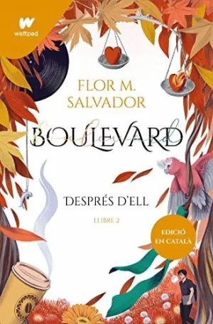 BOULEVARD: DESPRES D´ELL (LLIBRE 2)