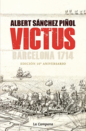 VICTUS. BARCELONA 1714 (EDICIÓN EN CASTELLANO)