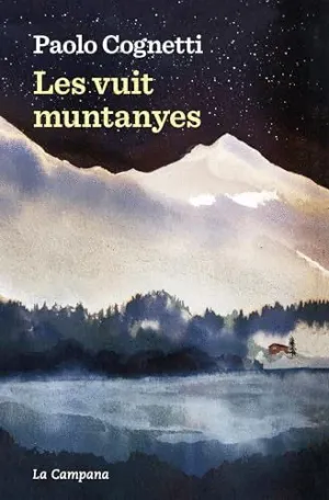 LES VUIT MUNTANYES LES VUIT MUNTANYES