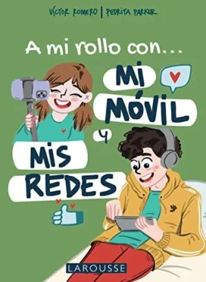A MI ROLLO CON MI MÓVIL Y MIS REDES A MI ROLLO CON MI MÓVIL Y MIS REDES