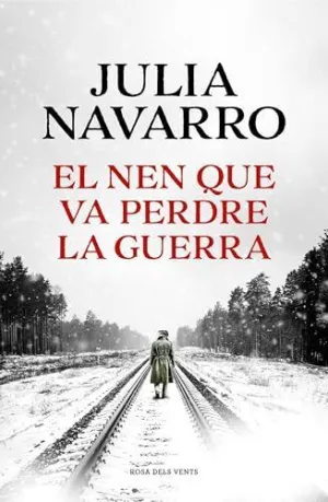 Nen que Va Perdre la Guerra, el