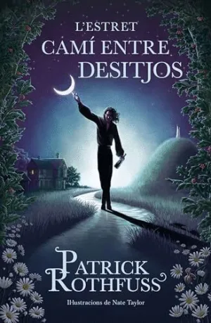 L´ESTRET CAMÍ ENTRE DESITJOS