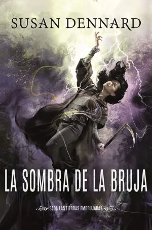 La Sombra de la Bruja (Saga las Tierras Embrujadas)