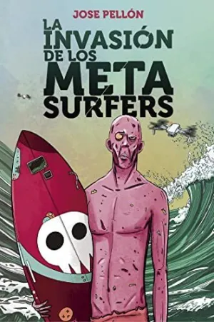 La Invasion de los Metasurfers