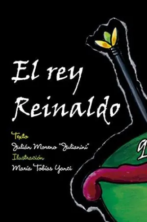 El Rey Reinaldo Quiere un Caldo