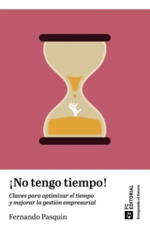 NO TENGO TIEMPO! NO TENGO TIEMPO!