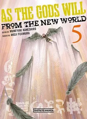 As The Gods Will. From The New World (5)