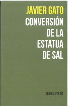 CONVERSIÓN DE LA ESTATUA DE SAL.