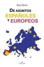 DE ASUNTOS ESPAÑOLES Y EUROPEOS
