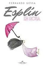 ESPLÍN EN ROSA