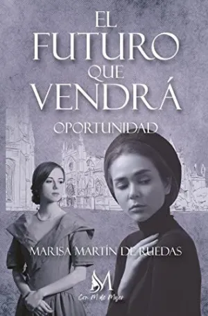 El Futuro que Vendra Ii Oportunidad