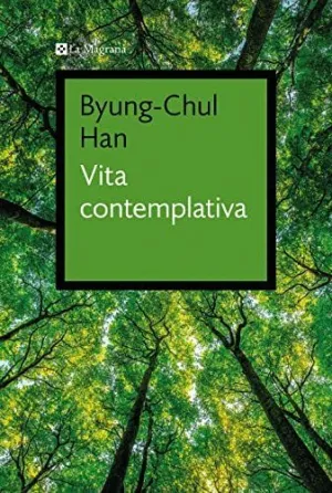 Vita Contemplativa. Elogi de la Inactivitat