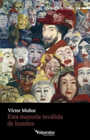 ESTA MAYORÍA INVÁLIDA DE HOMBRE