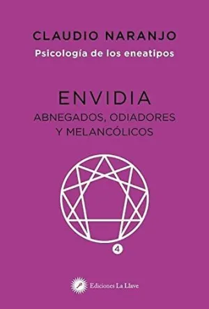 ENVIDIA. ABNEGADOS, ODIADORES Y MELANCÓLICOS