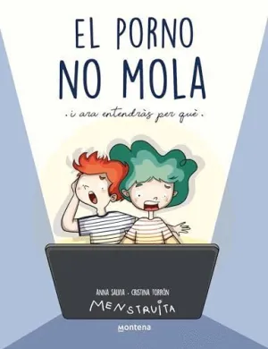 EL PORNO NO MOLA (MENSTRUITA)<BR>