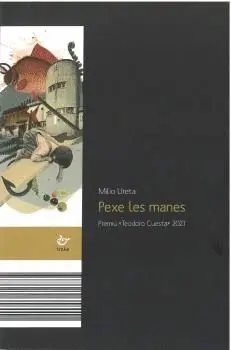 Pexe les Manes. Premiu ´Teodoro Cuesta´ 2021