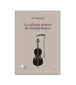 La Cafiante Muerte de Nicolai Bostov.