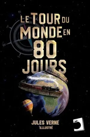 LE TOUR DU MONDE EN QUATRE VINGTS JOURS