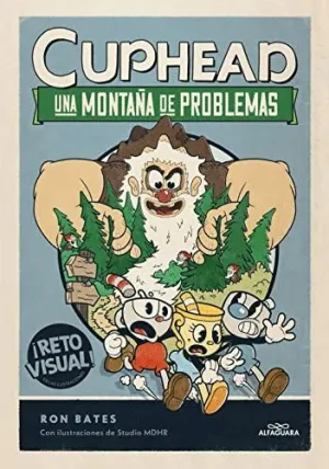 CUPHEAD. UNA MONTAÑA DE PROBLEMAS CUPHEAD. UNA MONTAÑA DE PROBLEMAS
