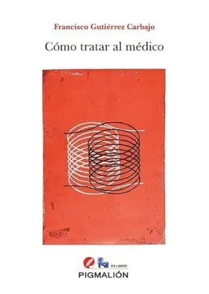 Como Tratar Al Medico
