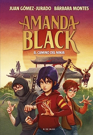 EL CAMINO DEL NINJA (AMANDA BLACK 9)