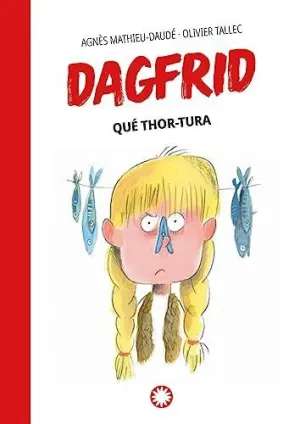 Dagfrid 2 que Thor Tura