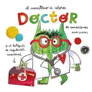 EL MONSTRUO DE COLORES, EL DOCTOR DE EMOCIONES