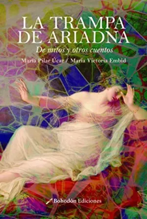 LA TRAMPA DE ARIADNA