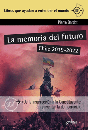 LA MEMORIA DEL FUTURO. CHILE 2019-2022
