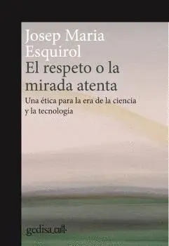 RESPETO O LA MIRADA ATENTA, EL.