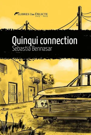 Quinqui Connection (Català)