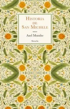 HISTORIA DE SAN MICHELE.
