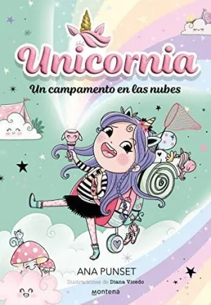 UNICARNIA: UNOS CAMPAMENTOS EN LAS NUBES UNICARNIA: UNOS CAMPAMENTOS EN LAS NUBES