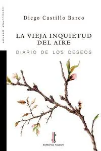 La Vieja Inquietud del Aire