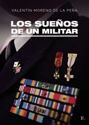 Los Sueños de un Militar