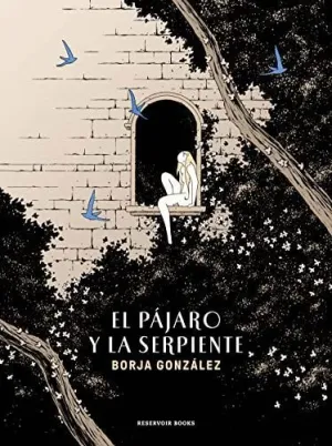 El Pajaro y la Serpiente (Las Tres Noches 3)