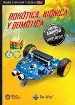 ROBOTICA, BIONICA Y DOMOTICA USANDO ARDUINO Y TNKERCARD
