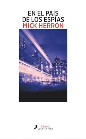 En el Pais de los Espias (Serie Jackson Lamb 6)