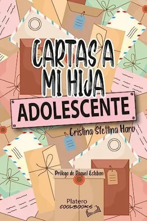 Cartas a mi Hija Adolescente
