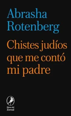 CHISTES JUDÍOS QUE ME CONTÓ MI PADRE