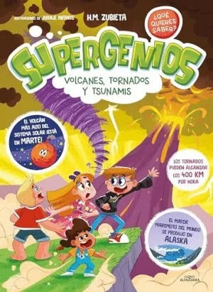 Supergenios: Volcanes, Tornados y Tsunamis