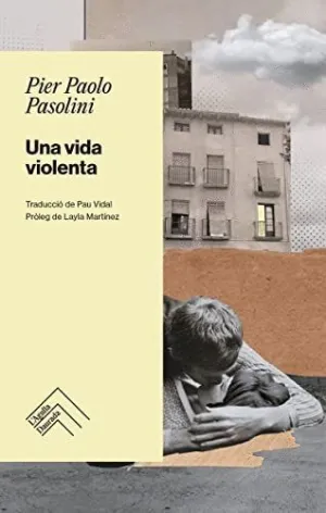 UNA VIDA VIOLENTA (CATALÀ)