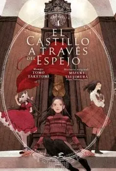 El Castillo a Traves del Espejo, Vol. 4.