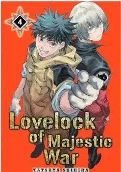 Lovelock Of Majestic War, Vol. 4.